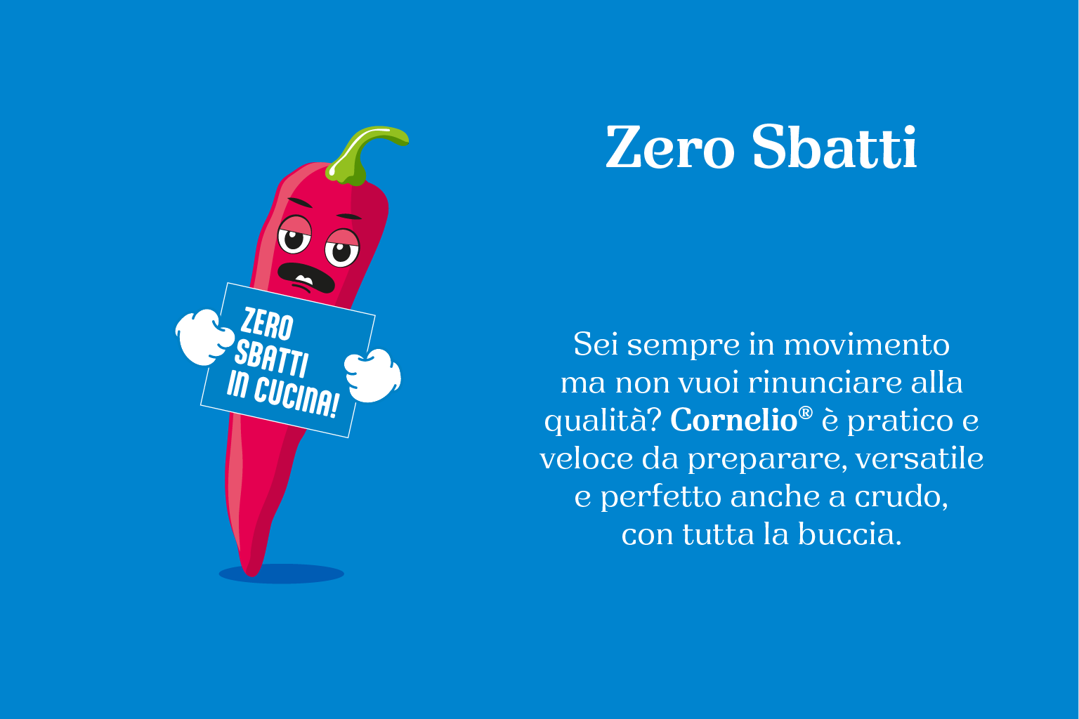 Zero sbatti in cucina
